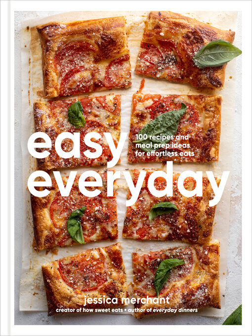 Title details for Easy Everyday by Jessica Merchant - Available